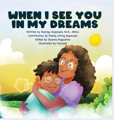 Când te văd în visele mele - When I See You In My Dreams