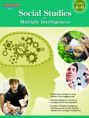 Studii sociale pentru inteligențe multiple: Reproductibil pentru clasele 4-6 - Social Studies for Multiple Intelligences: Reproducible Grades 4-6