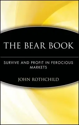 Cartea Ursului: Supraviețuiește și profită C - Bear Book: Survive and Profit C