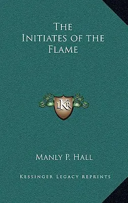 Inițiații flăcării - The Initiates of the Flame