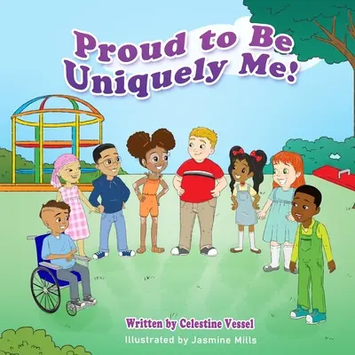 Mândru să fiu unicul meu: Seria Mândru - Proud to Be Uniquely Me: The Proud Series