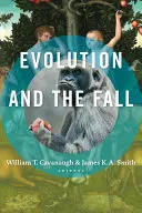 Evoluția și căderea - Evolution and the Fall