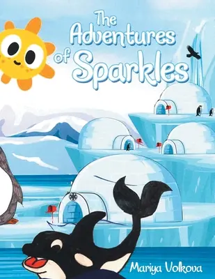 Aventurile lui Sparkles - The Adventures of Sparkles