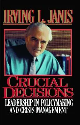 Decizii cruciale - Crucial Decisions