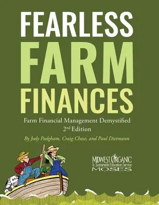 Fearless Farm Finances: Managementul financiar al fermei demistificat - Fearless Farm Finances: Farm Financial Management Demystified