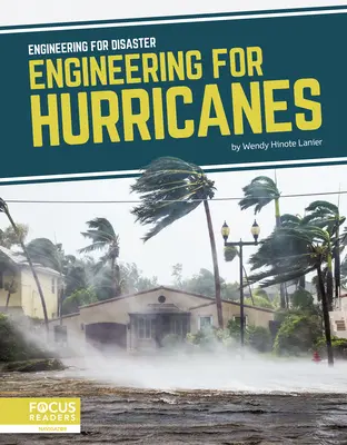 Inginerie pentru uragane - Engineering for Hurricanes