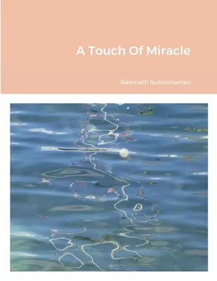 O atingere de miracol - A Touch Of Miracle