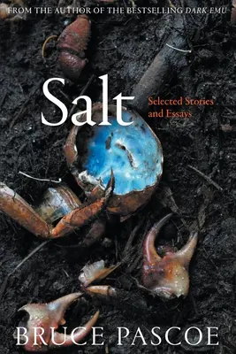 Salt: Selecție de povestiri și eseuri - Salt: Selected Stories and Essays