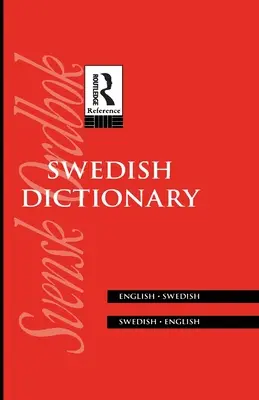 Dicționar suedez: Engleză/Suedeză Suedeză/Engleză - Swedish Dictionary: English/Swedish Swedish/English