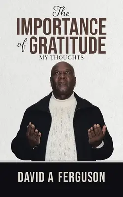 Importanța recunoștinței: Gândurile mele - The Importance of Gratitude: My Thoughts