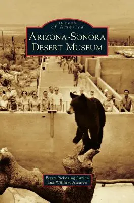 Muzeul deșertului Arizona-Sonora - Arizona-Sonora Desert Museum
