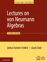 Prelegeri privind algebrele Von Neumann - Lectures on Von Neumann Algebras