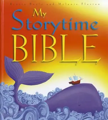 Biblia mea de poveste - My Storytime Bible