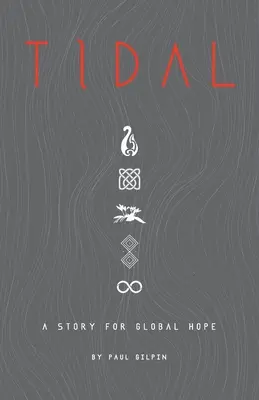Tidal: O poveste pentru o speranță globală - Tidal: A Story for Global Hope
