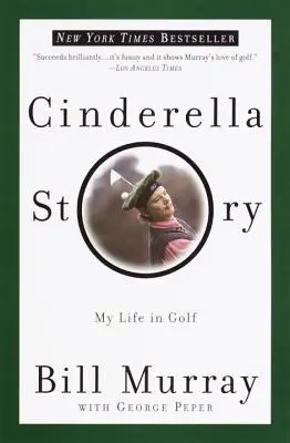Povestea Cenușăresei: Viața mea în golf - Cinderella Story: My Life in Golf