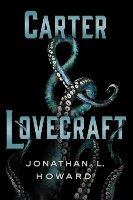 Carter și Lovecraft - Carter & Lovecraft