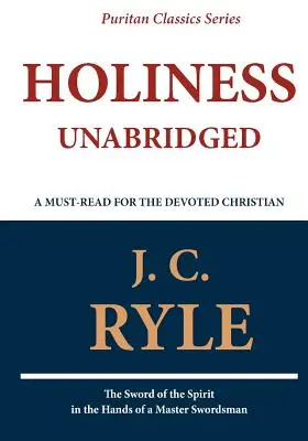 Sfințenia (Unabridged) - Holiness (Unabridged)