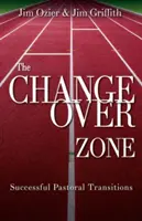 The Changeover Zone: Tranziții pastorale de succes - The Changeover Zone: Successful Pastoral Transitions