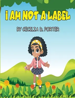 Eu nu sunt o etichetă! - I Am Not a Label!