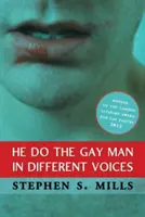 He Do the Gay Man în Voci Diferite - He Do the Gay Man in Different Voices