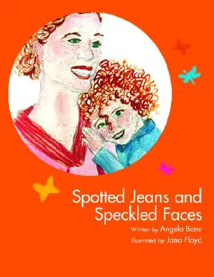 Blugi pătați și fețe pătate - Spotted Jeans and Speckled Faces