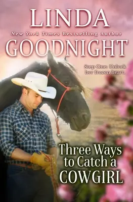 Trei moduri de a prinde o cowgirl: Hometown Heroes - Three Ways to Catch a Cowgirl: Hometown Heroes