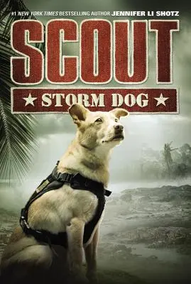 Cercetaș: Câine de furtună - Scout: Storm Dog