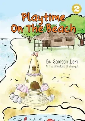 Joaca pe plajă - Playtime On The Beach