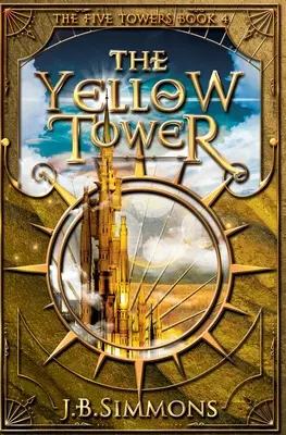 Turnul galben - The Yellow Tower