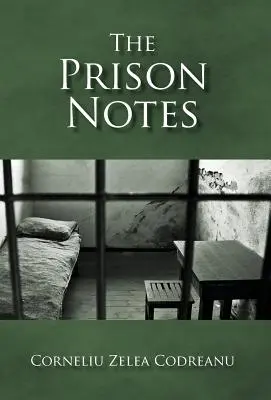 Însemnările din închisoare - The Prison Notes