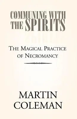 Comunicare cu spiritele - Communing with the Spirits
