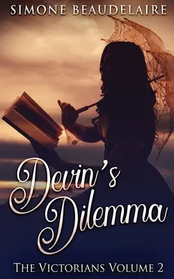 Dilema lui Devin - Devin's Dilemma