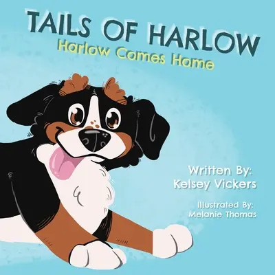 Coada lui Harlow: Harlow vine acasă - Tails of Harlow: Harlow Comes Home
