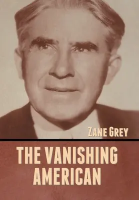 Americanul dispărut - The Vanishing American