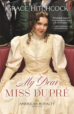 Draga mea domnișoară Dupr - My Dear Miss Dupr