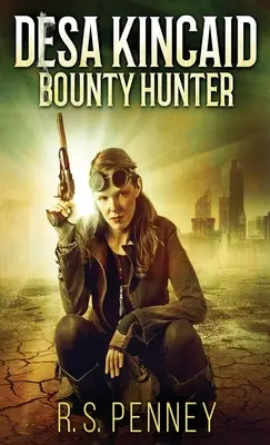 Desa Kincaid - Vânător de recompense - Desa Kincaid - Bounty Hunter