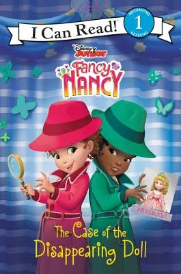 Disney Junior Fancy Nancy: Cazul păpușii dispărute (The Case of the Disappearing Doll) - Disney Junior Fancy Nancy: The Case of the Disappearing Doll