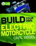 Construiește-ți propria motocicletă electrică - Build Your Own Electric Motorcycle