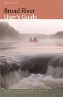 Ghidul utilizatorului pentru râul Broad - Broad River User's Guide
