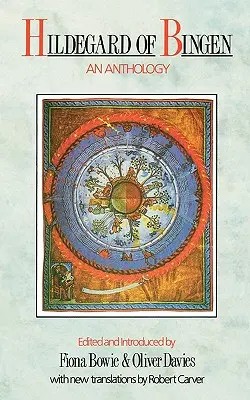 Hildegard de Bingen - o antologie - Hildegard of Bingen - An Anthology