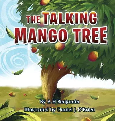 Copacul Mango vorbitor - The Talking Mango Tree