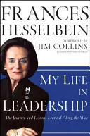 Viața mea în leadership: Călătoria și lecțiile învățate pe parcurs - My Life in Leadership: The Journey and Lessons Learned Along the Way