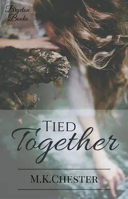 Legate împreună - Tied Together