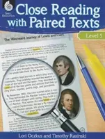 Close Reading cu texte în pereche Nivelul 5 - Close Reading with Paired Texts Level 5