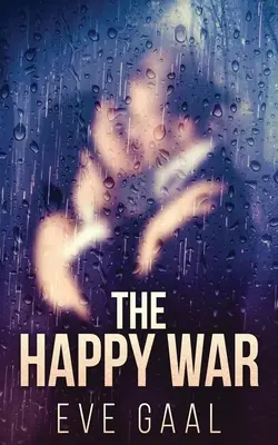Războiul fericit - The Happy War