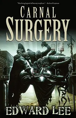 Chirurgie carnală - Carnal Surgery