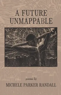 Un viitor iremediabil - A Future Unmappable