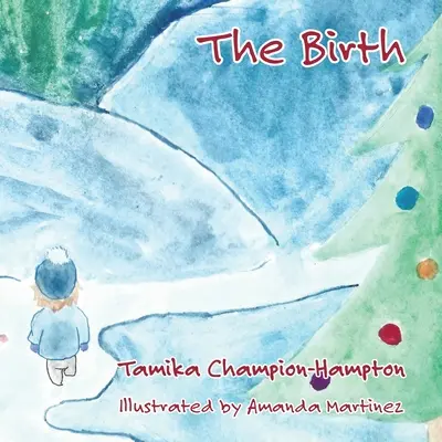 Nașterea - The Birth