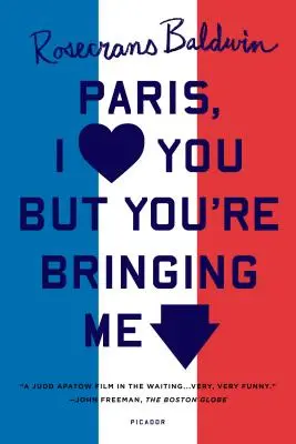 Paris, te iubesc, dar tu ești Bringi - Paris, I Love You But You're Bringi