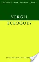Virgil: Eclogue - Virgil: Eclogues